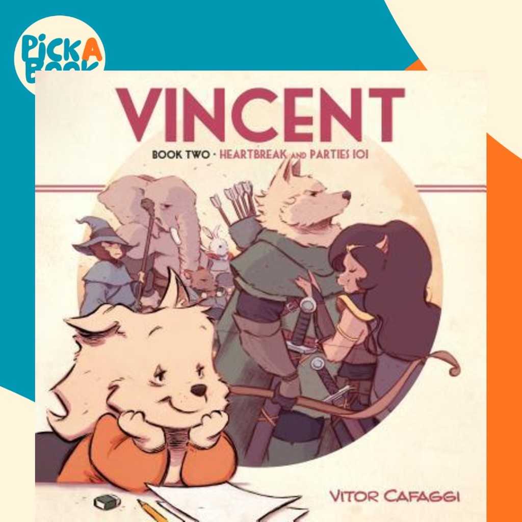 Vincent Book Two : Heartbreak และงานปาร์ตี้ 101 โดย Vitor Safaggi (ฉบับสหรัฐอเมริกาปกอ่อน)