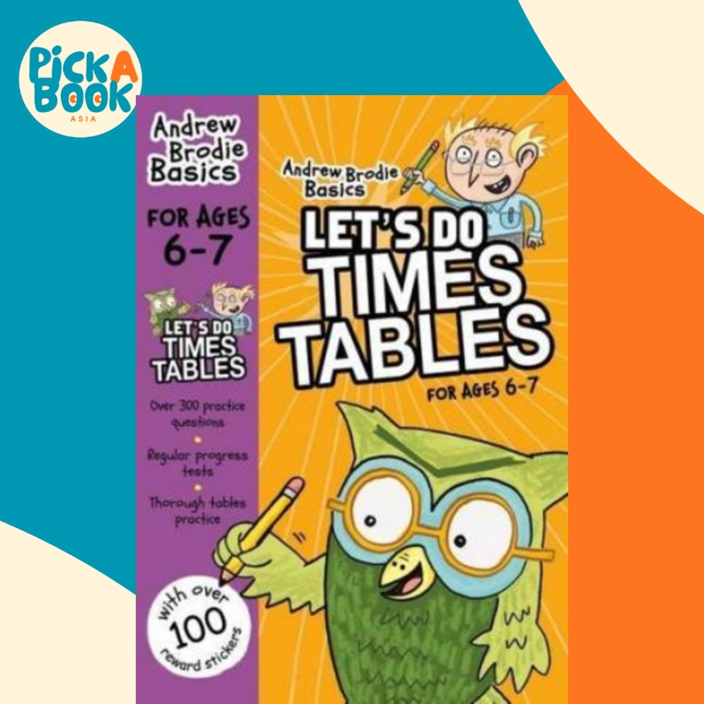 Lets do Times Tables 6-7 โดย Andrew Brodie (ฉบับสหราชอาณาจักรปกอ่อน)