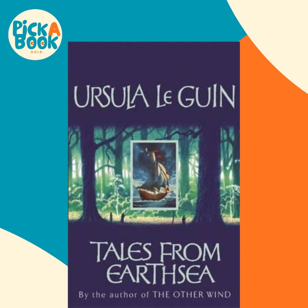 นิทานจาก Earthsea : The Fifth Book of Earthsea โดย Ursula K. Le Guin (ฉบับสหราชอาณาจักรปกอ่อน)