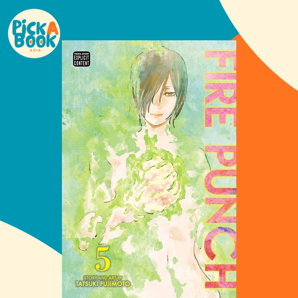 Fire Punch ฉบับที่ 5 โดย Tatsuki Fujimoto (ฉบับสหรัฐอเมริกาปกอ่อน)