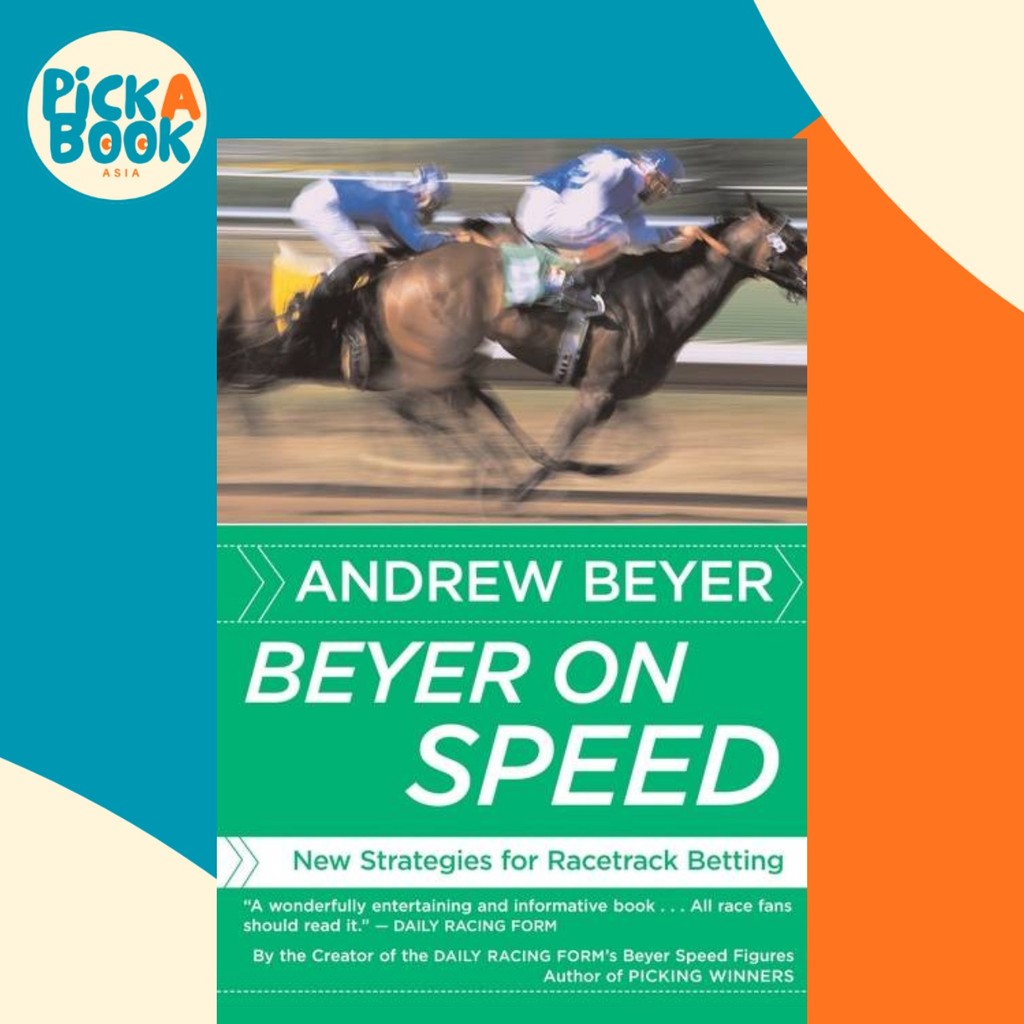 Beyer on Speed โดย Andrew Beyer (ฉบับสหรัฐอเมริกา ปกอ่อน)