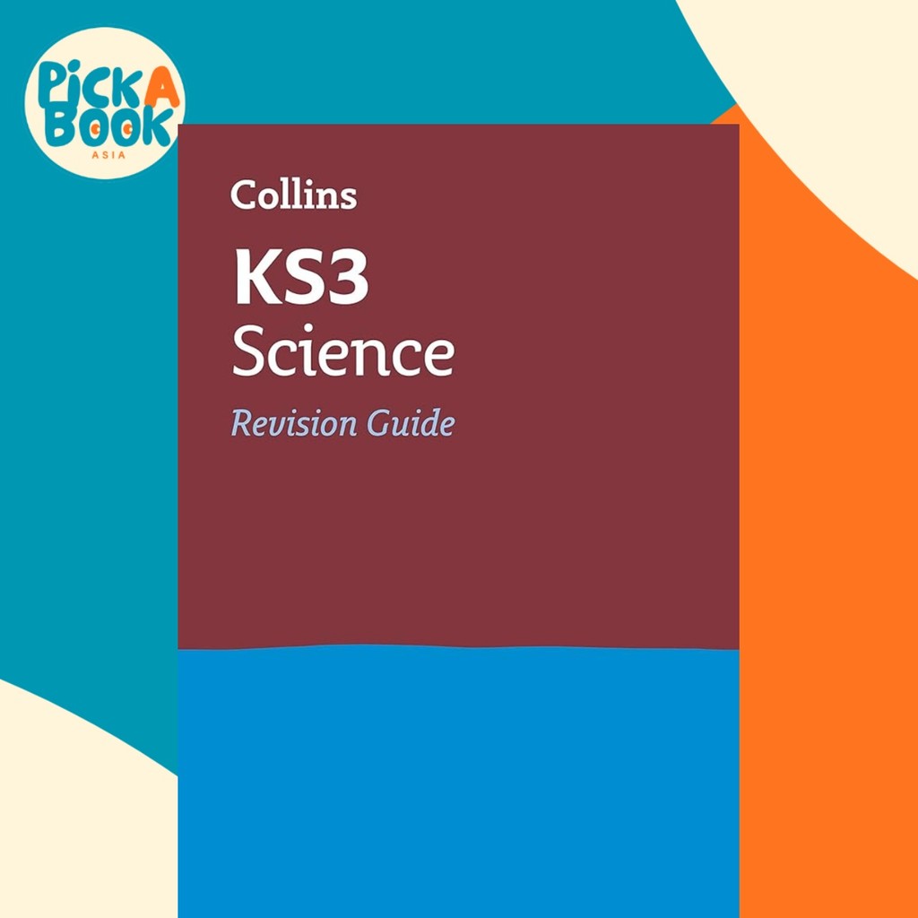 KS3 Science Revision Guide : Ideal Catch-Up for Years 7, 8 และ 9 โดย Collins KS3 (ฉบับสหราชอาณาจักร 