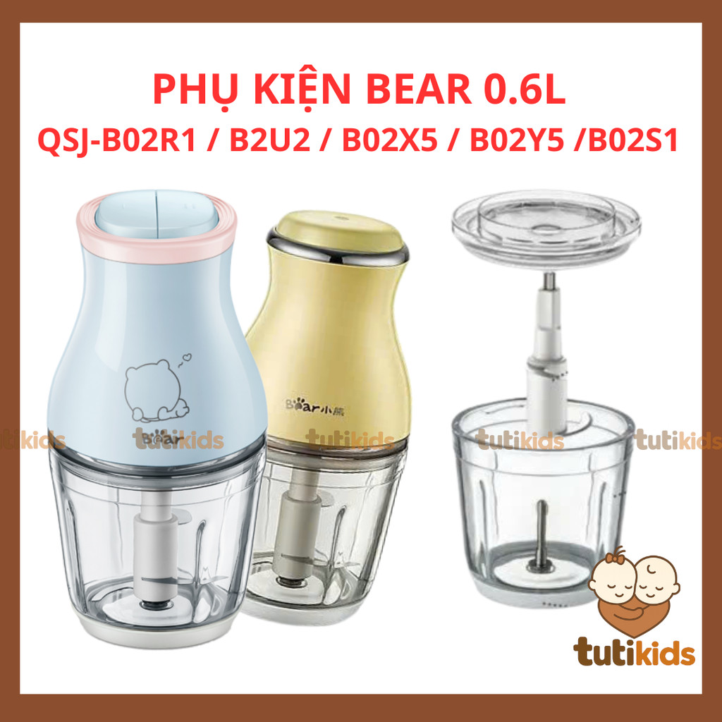 Bear อุปกรณ์เปลี่ยนเครื่องปั่น 0.6L รุ่น QSJ-B02R1 / B2U2 / B02X5 / B02Y5 /B02S1 กระปุก 600ml