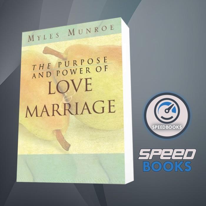 วัตถุประสงค์และพลังแห่งความรักและการแต่งงานหนังสือ Myles Munroe