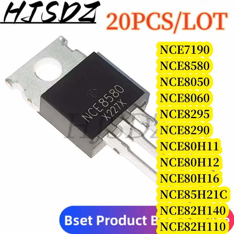 5 ชิ้น NCE7190 NCE8050 NCE8060 NCE80H11 NCE80H12 NCE80H16 NCE8295 NCE8290 NCE8H110 ถึง-220 Field Eff
