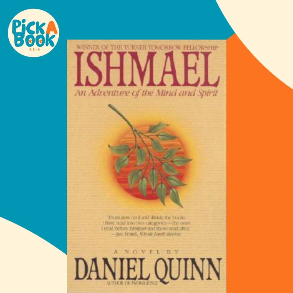 Ishmael by Daniel Quinn (ฉบับสหรัฐอเมริกาปกอ่อน)