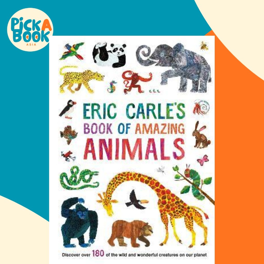 Eric Carles Book of Amazing Animals โดย Eric Carle (ฉบับสหราชอาณาจักร ปกแข็ง)
