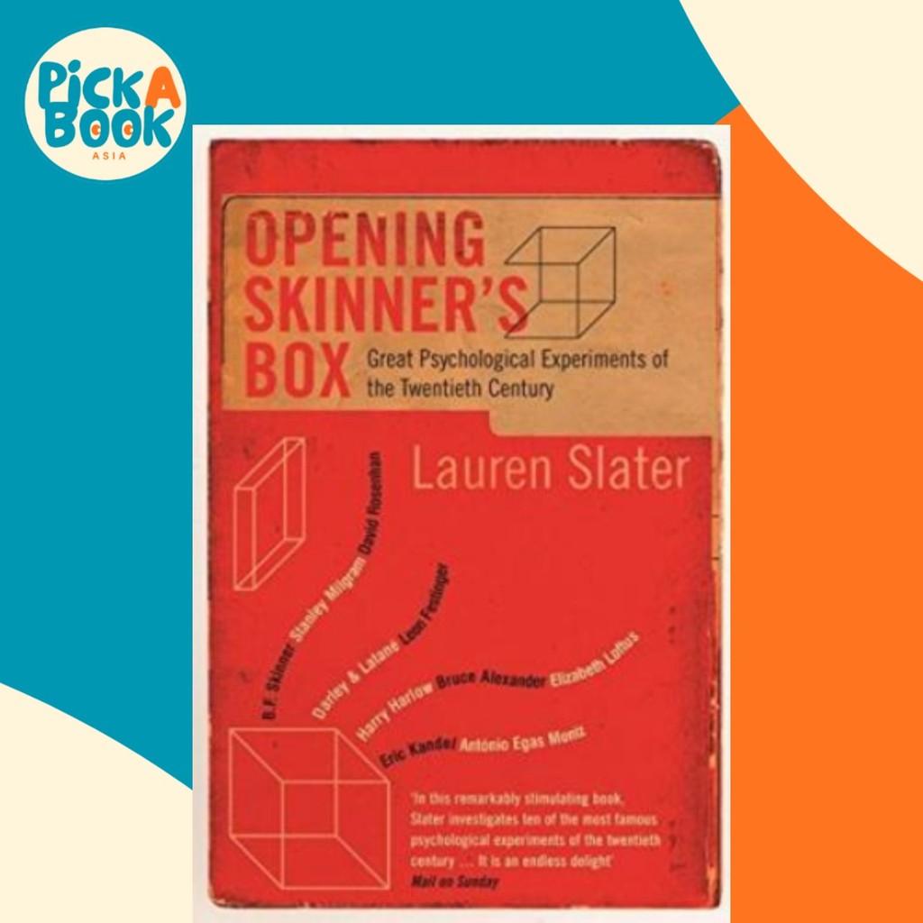 Opening Skinners Box : การทดลองทางจิตวิทยาอันยิ่งใหญ่ของ Twentieth Centur by Lauren Slater (ฉบับสหรา