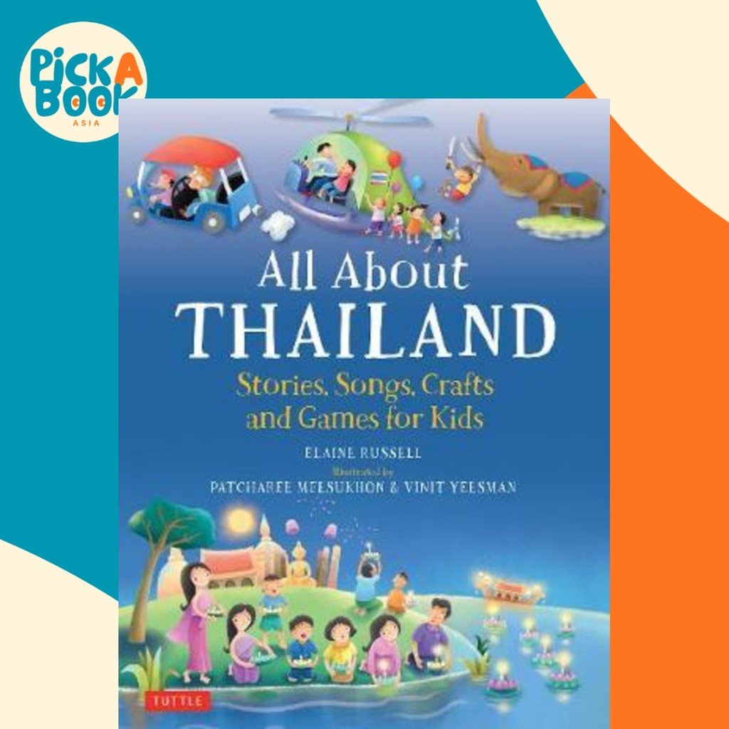 All About : Stories, Songs, Crafts and Games for Kids โดย Elaine Russell (US edition ปกแข็ง)