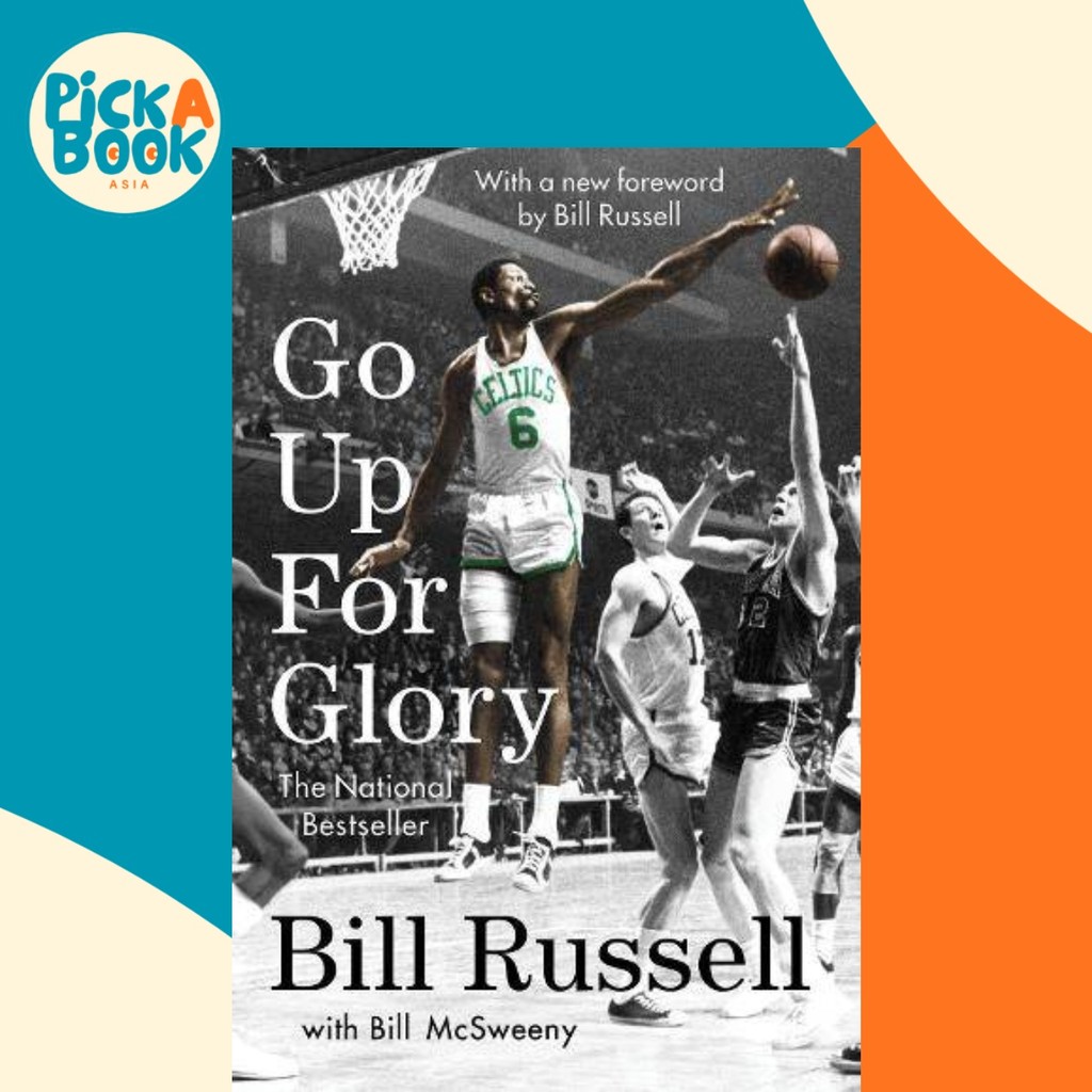 - Go Up for Glory โดย Bill Russell (ฉบับสหรัฐอเมริกา ปกอ่อน)