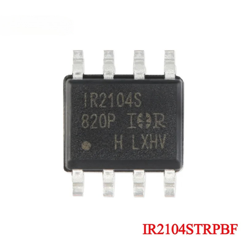 5 ชิ้น/1 ชิ้น IR2104 IR2104S IR2104STR IR2104SPBF IR2104STRPBF SOIC-8 600 โวลต์ไดร์เวอร์ประตูครึ่งบร