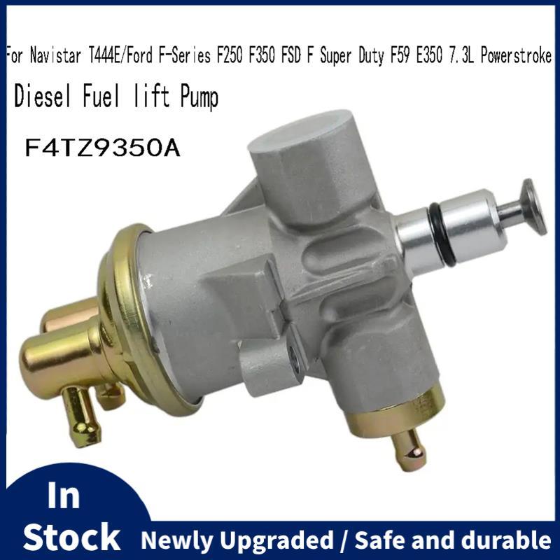 F4TZ9350A สําหรับ Navistar T444E/ F-Series FSD F Super Duty F59 E350 7.3L ปั๊มยก