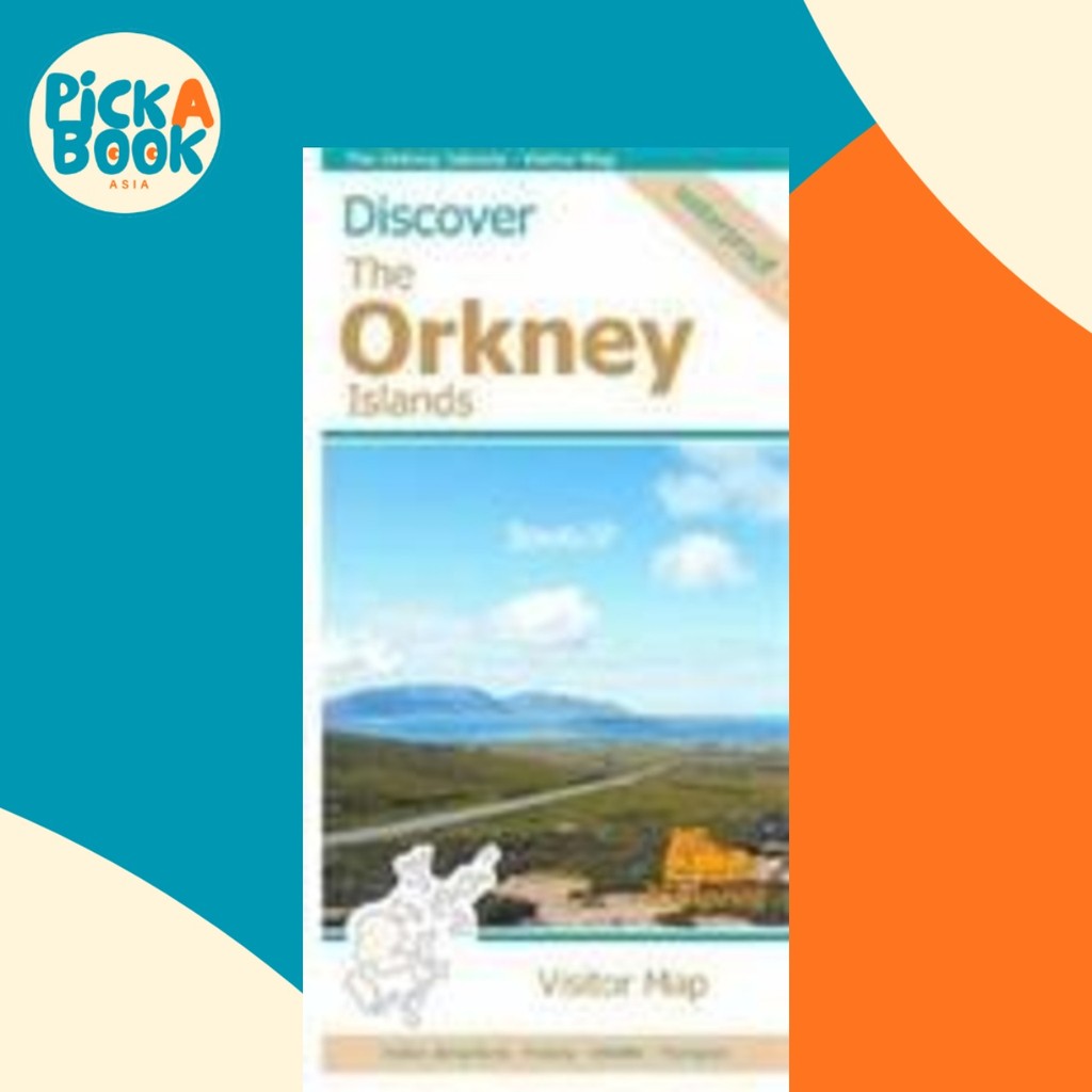 The Orkney Islands : Visitor Map โดย Footprint Maps (ฉบับสหราชอาณาจักรปกอ่อน)
