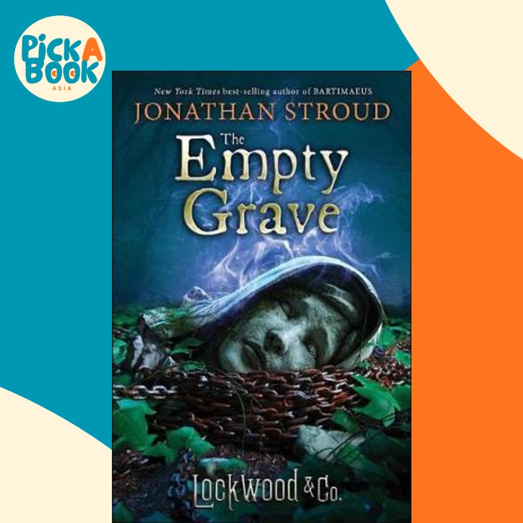 Lockwood & Co.: The Empty Grave by Jonathan Stroud (ปกอ่อน)