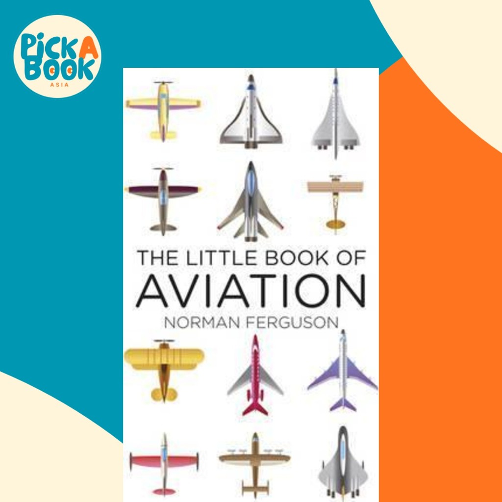 The Little Book of Aviation โดย Norman Ferguson (ฉบับสหราชอาณาจักร ปกแข็ง)