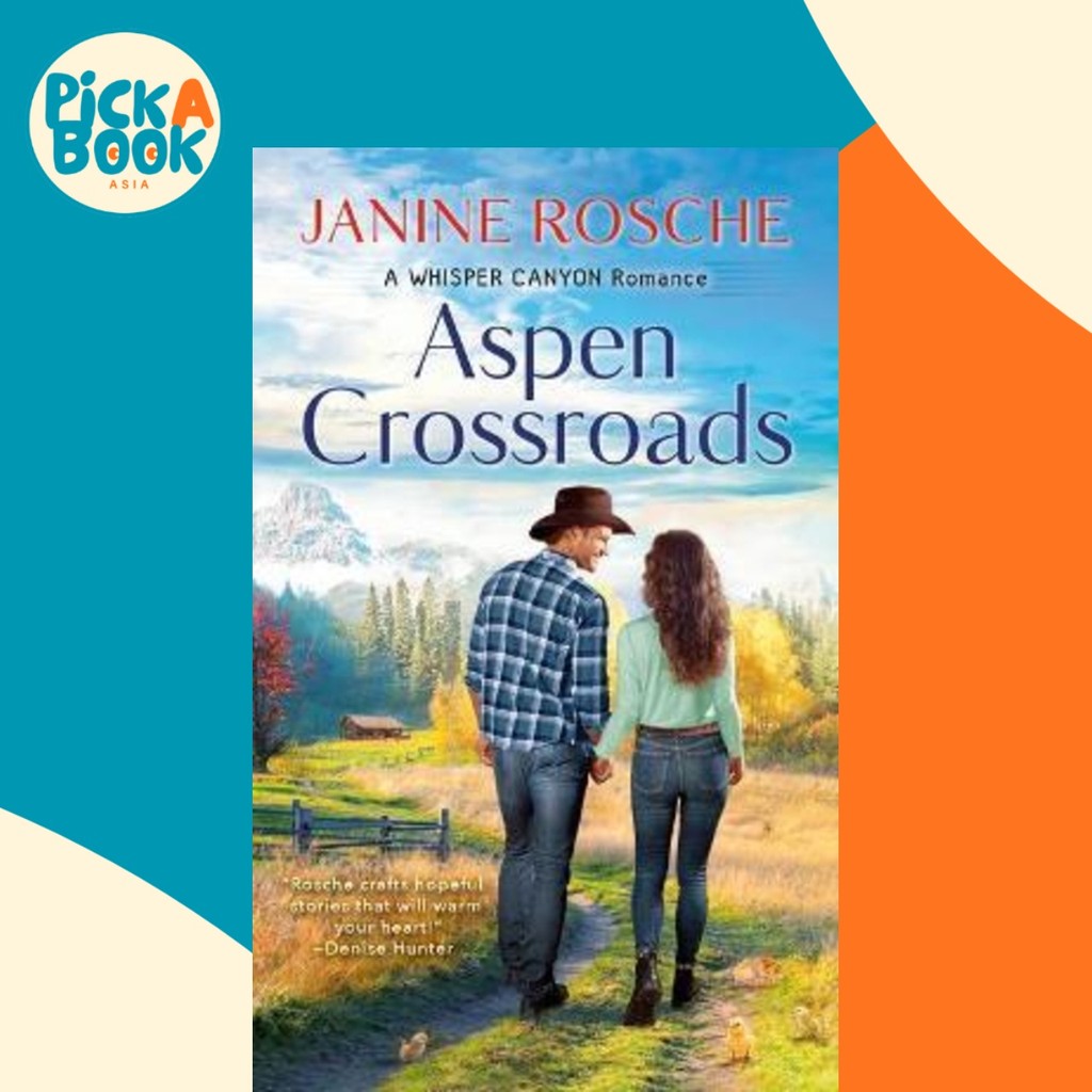 Aspen Crossroads โดย Janine Rosche (ฉบับสหรัฐอเมริกาปกอ่อน)
