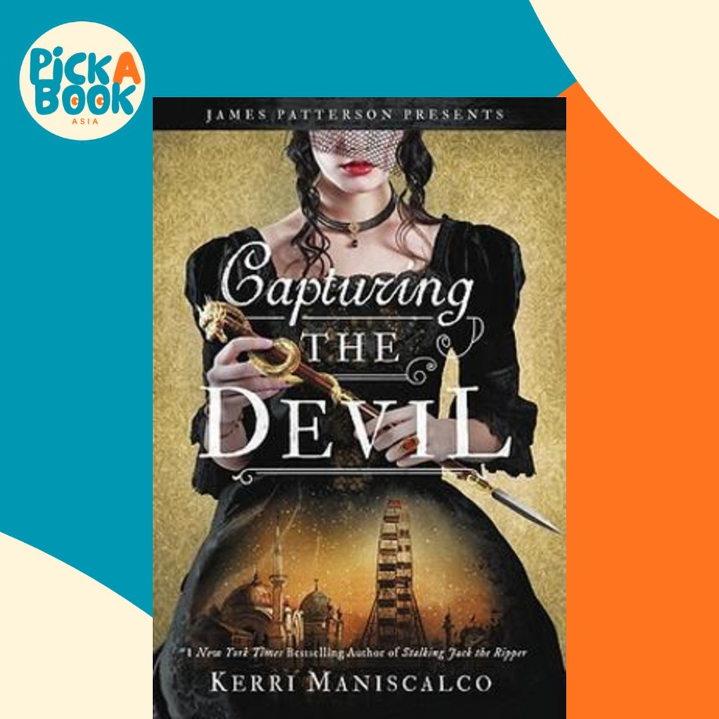 Capturing the Devil โดย Kerri Maniscalco (ฉบับสหรัฐอเมริกาปกอ่อน)