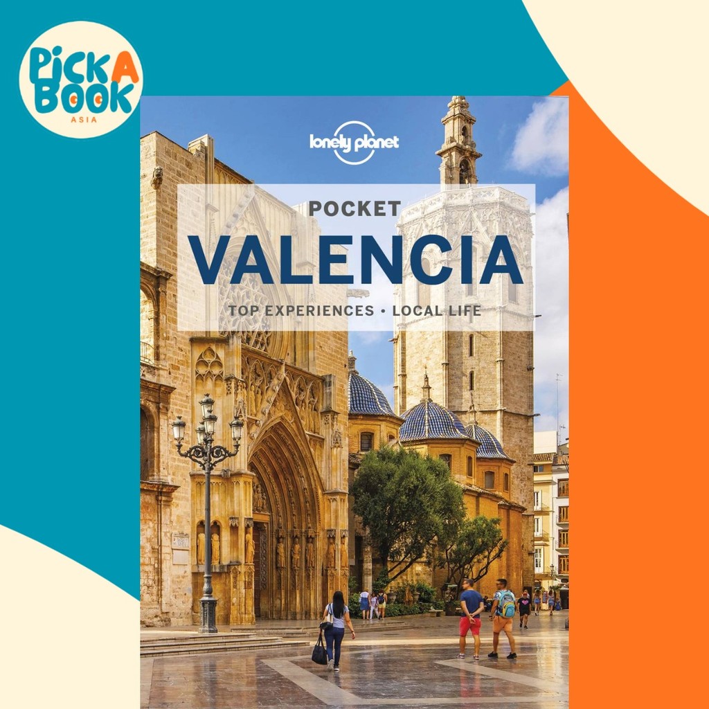 Lonely Planet Pocket Valencia โดย Lonely Planet (ปกอ่อน)