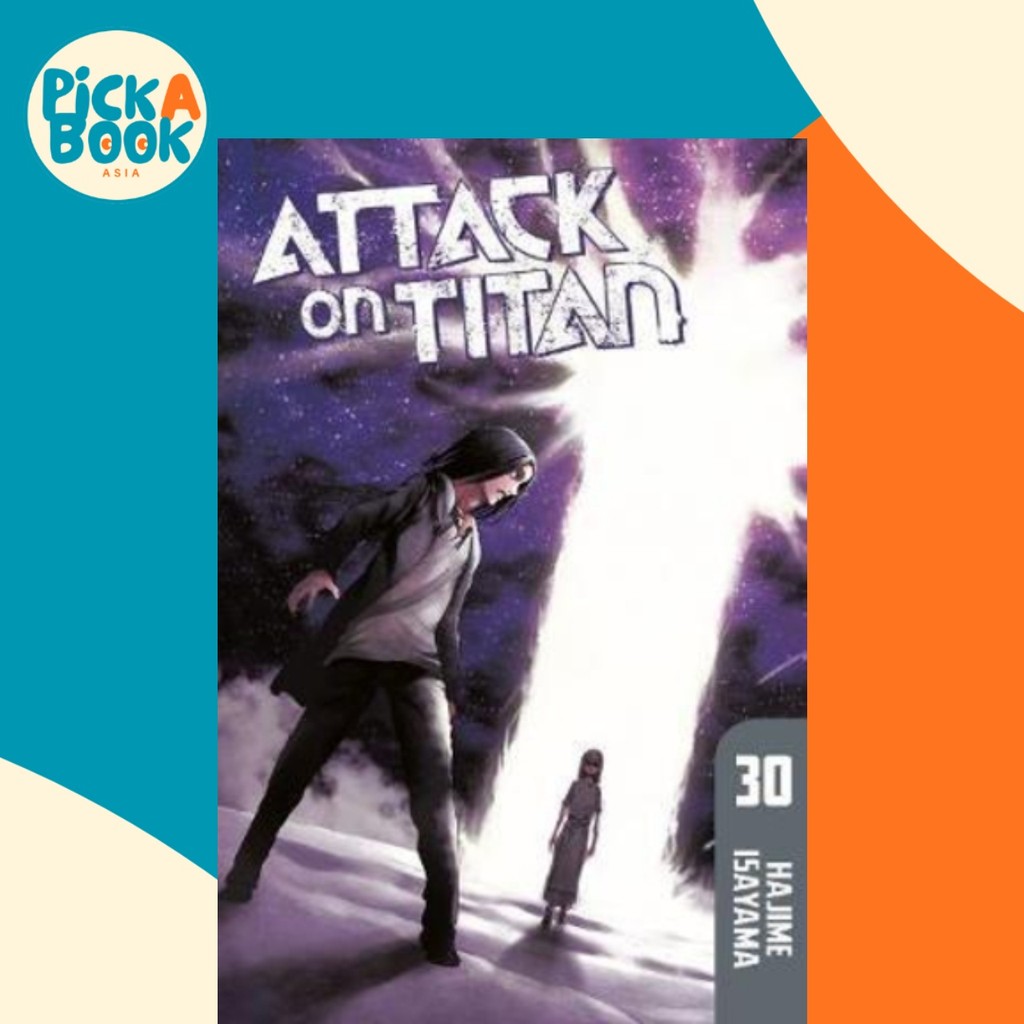 Attack On Titan 30 โดย Hajime Isayama (ฉบับสหรัฐอเมริกาปกอ่อน)
