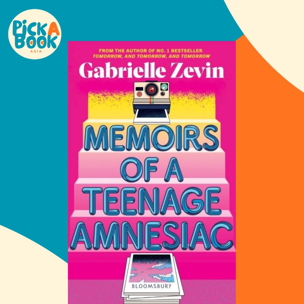 - Memoirs of a Teenage Amnesiac - จากผู้เขียนของ n โดย Gabrielle Zevin (ฉบับสหราชอาณาจักร ปกอ่อน)