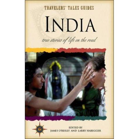 [BnB] USED India (Travelers Tales Guides) โดย Larry Habegger (เอ็ด.), James OReilly (เอ็ด) (มือสอง: 