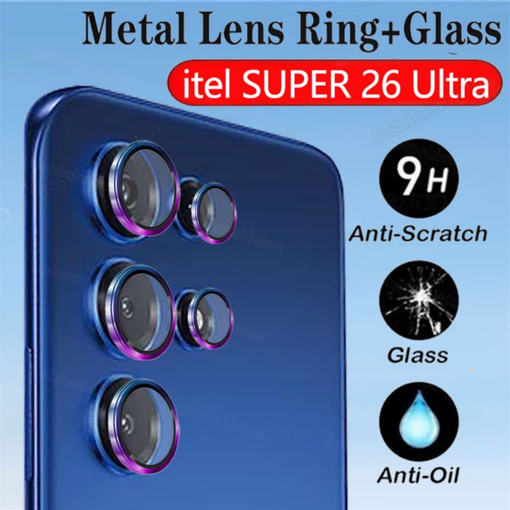 เลนส์กล้องโลหะสําหรับ itel Super 26 S26 Ultra 26Ultra S26Ultra Super26Ultra itelS26Ultra 9H HD อลูมิ
