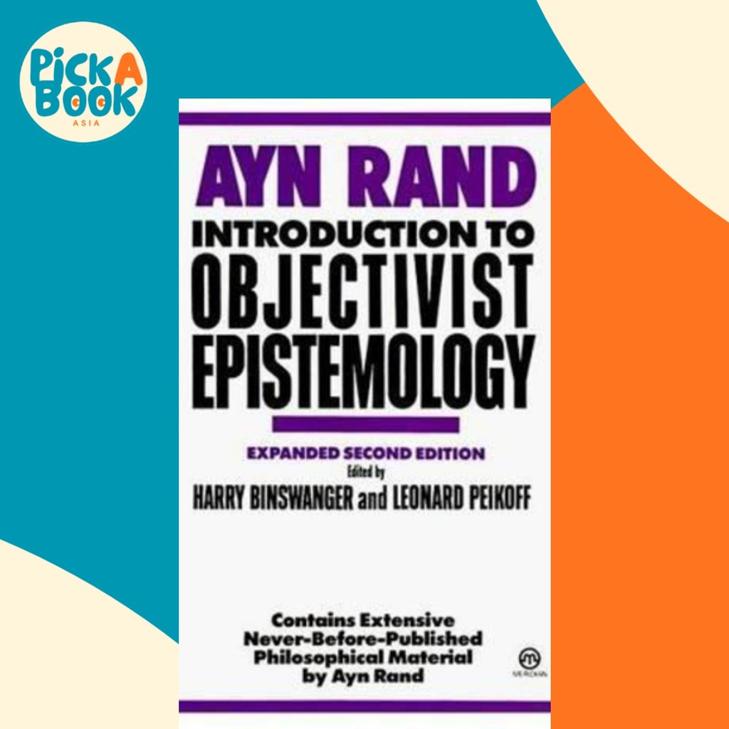 บทนําวัตถุ Epistemology : Expanded Second Edition โดย Ayn Rand (ฉบับสหรัฐอเมริกาปกอ่อน)