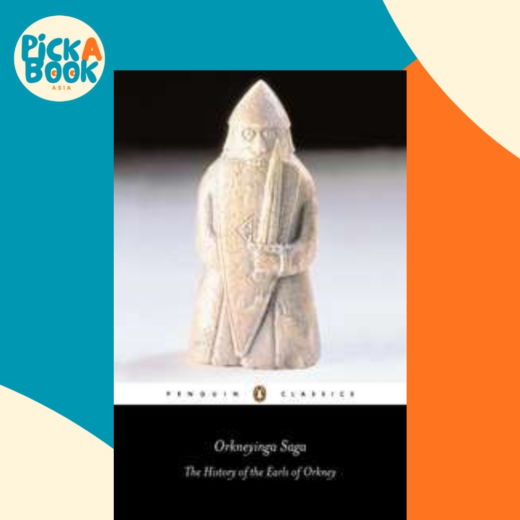 Orkneyinga Saga : The History of the Earls of Orkney by Hermann Palasson (ฉบับสหราชอาณาจักรปกอ่อน)