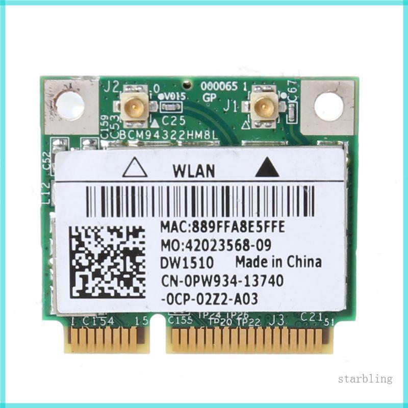 Star BCM94322HM8L DW1510 Dual Band 2 4+5G 300M 802 11a bgn WiFi Half Mini PCI-E Card สําหรับ Dell E4
