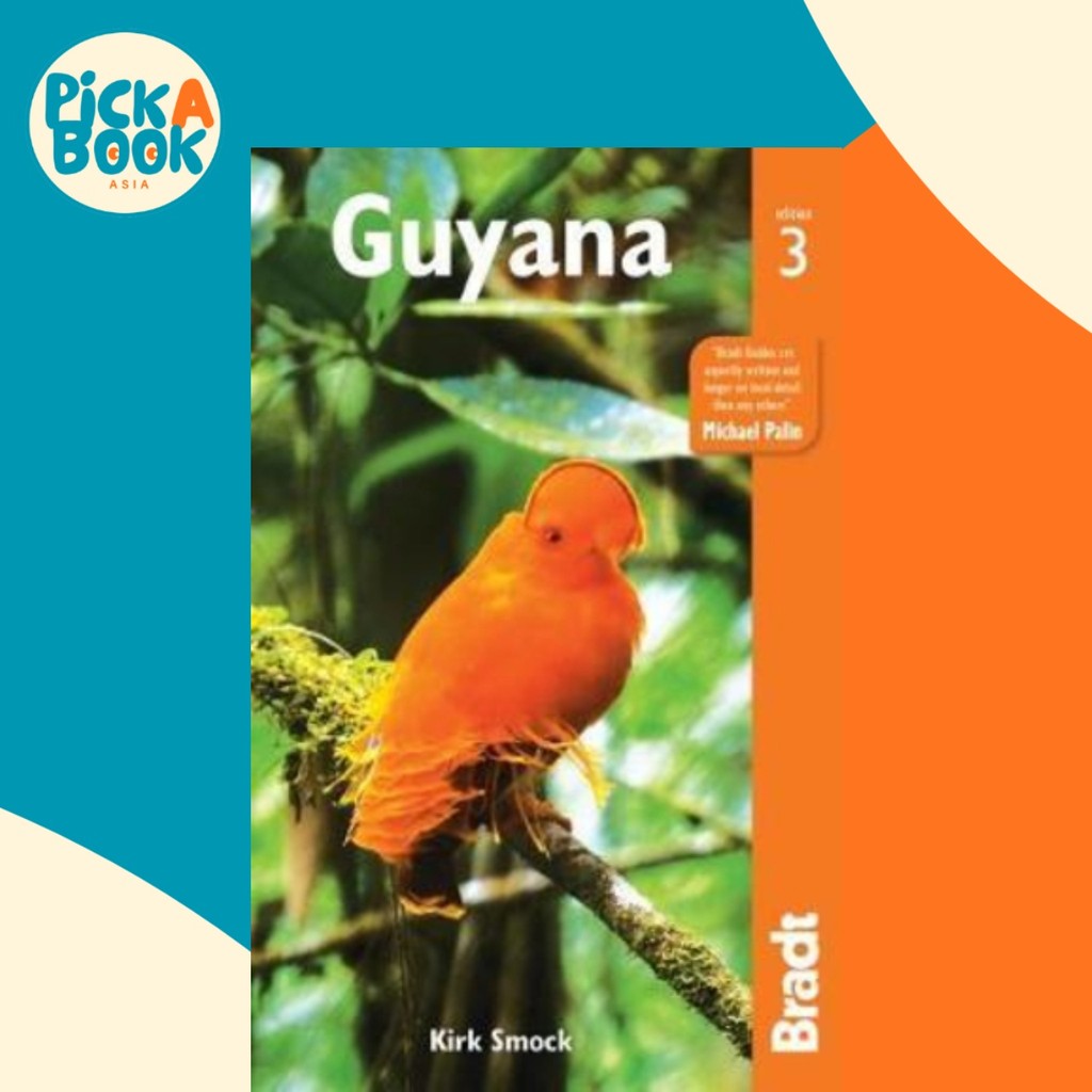 Guyana by Kirk Smock (ฉบับสหราชอาณาจักรปกอ่อน)