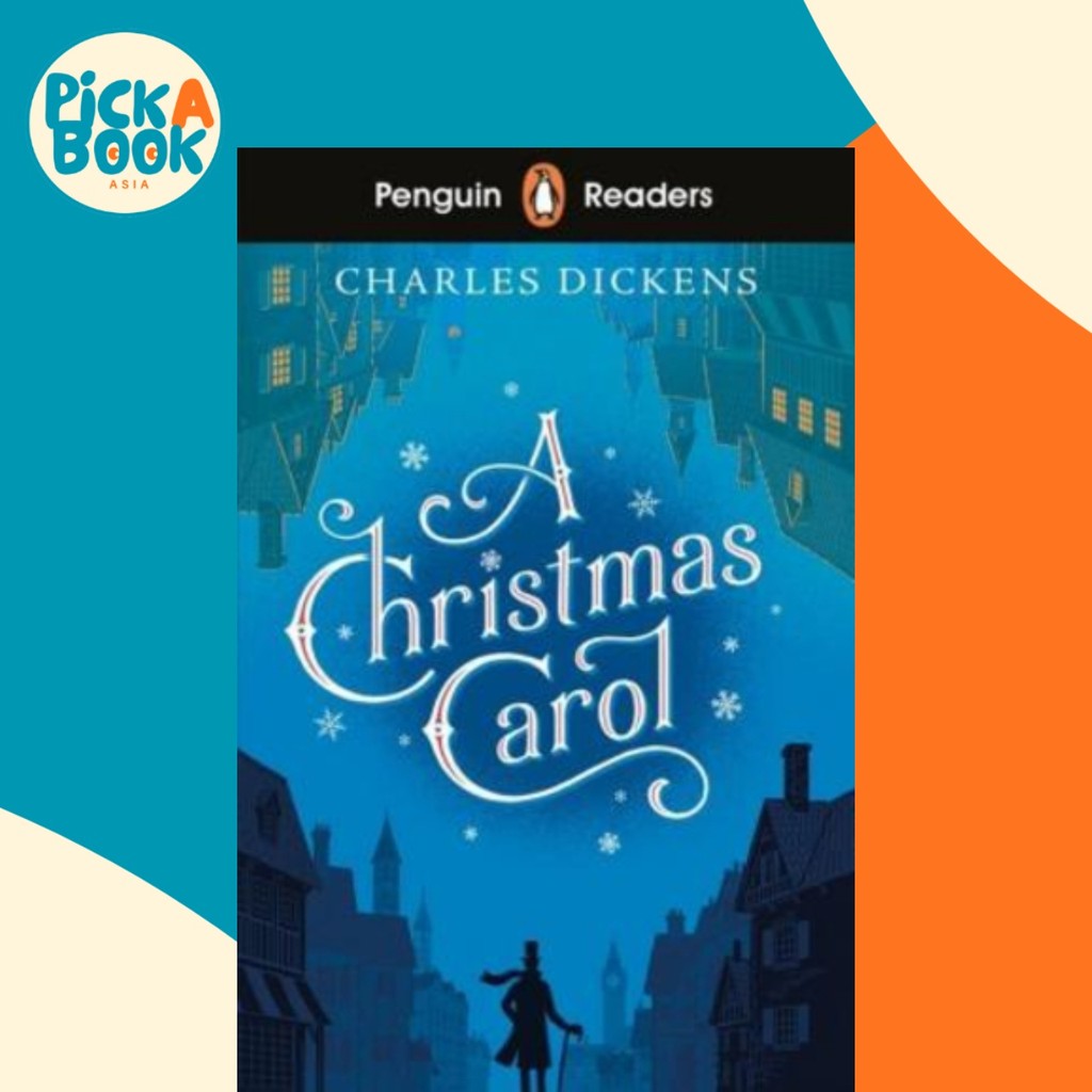 Penguin Readers ระดับ 1: A Christmas Carol (ELT Graded Reader) โดย Charles Dickens (ฉบับสหราชอาณาจักร ปกอ่อน)
