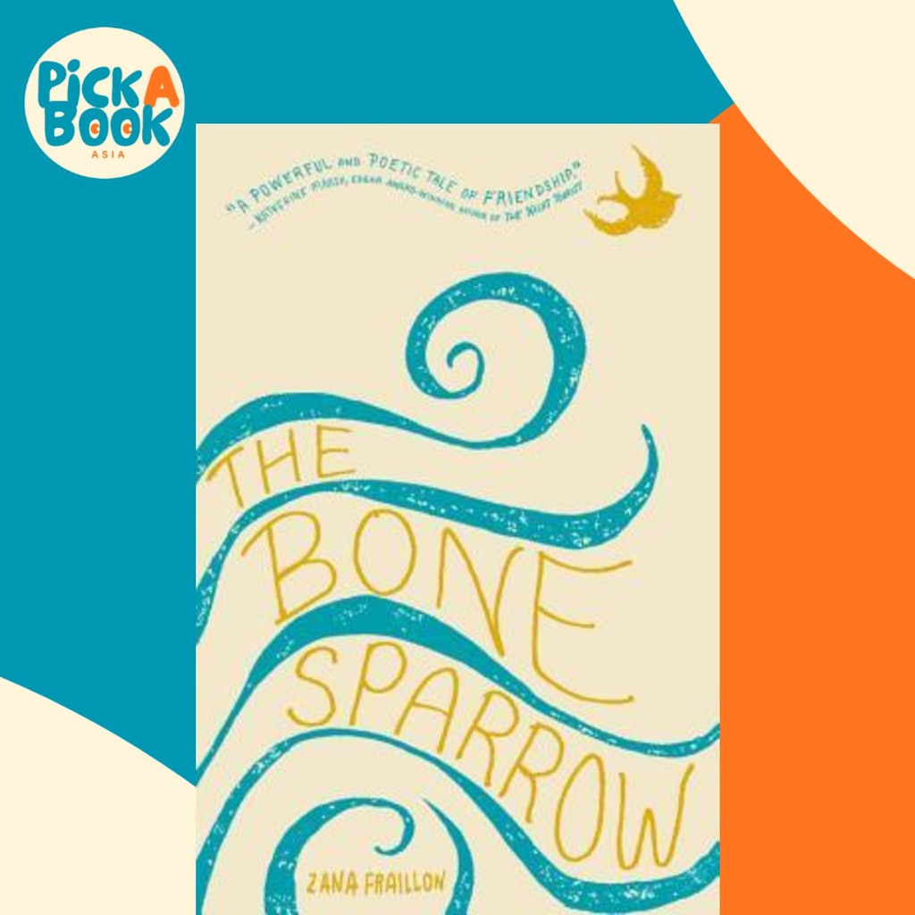 กระจอกกระดูก โดย Zana Fraillon (ปกแข็ง)