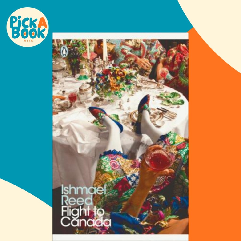 Flight to Canada โดย Ishmael Reed (ฉบับสหราชอาณาจักรปกอ่อน)