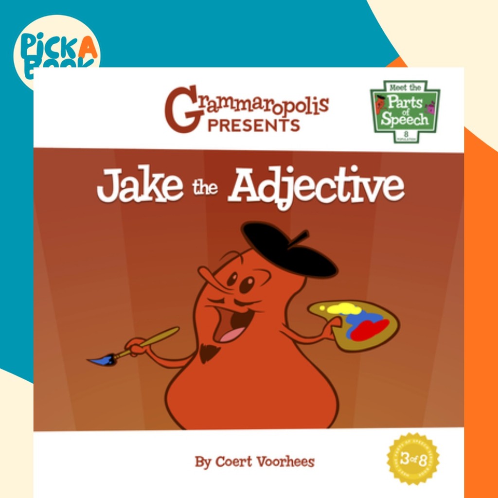 Jake the Adjective โดย Grammarpolis (ฉบับสหรัฐอเมริกาปกอ่อน)