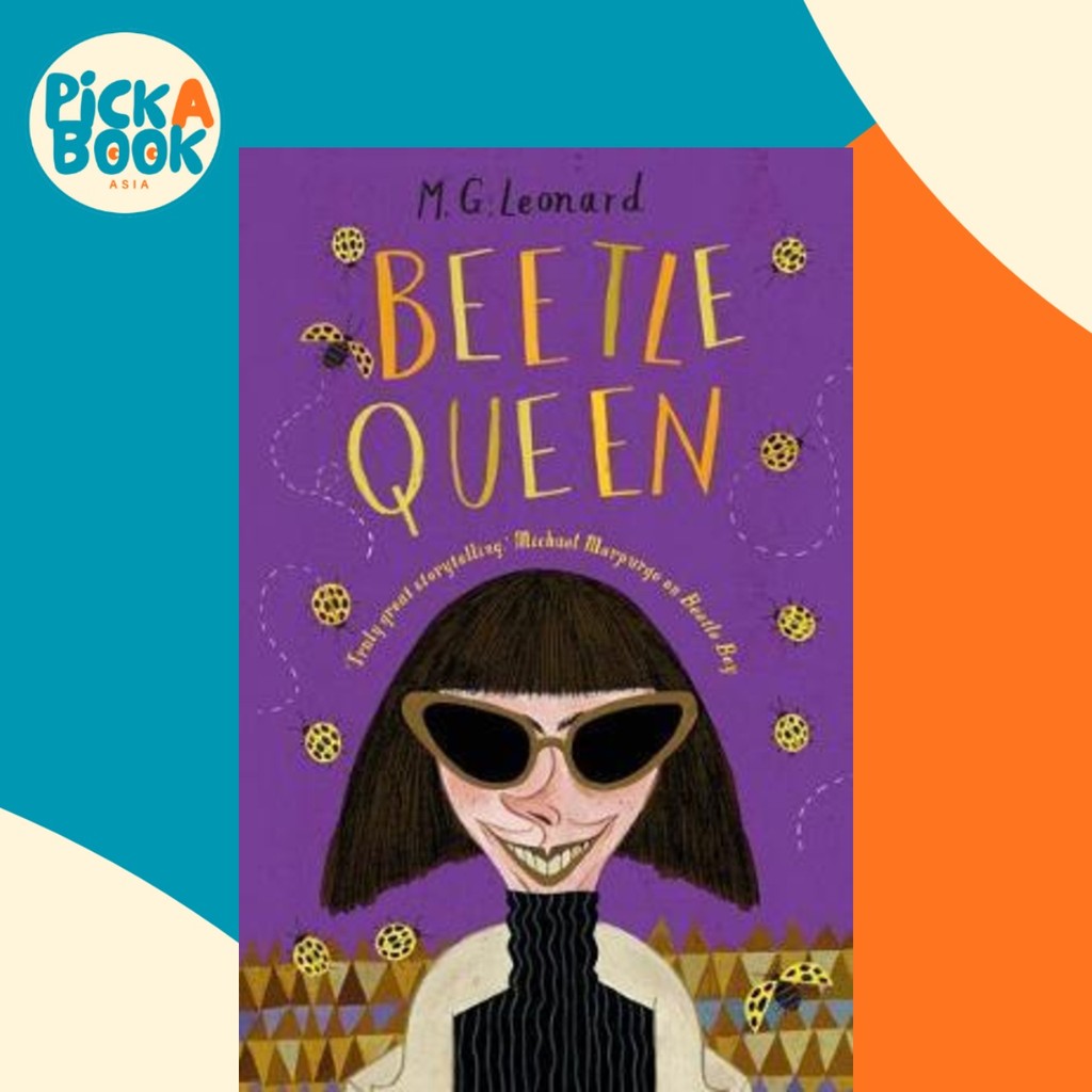 Beetle Queen by M.G. Leonard (UK edition, paperback)
