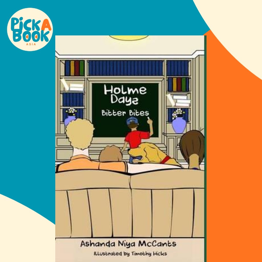 Holme Days : Bitter Bites by Ashanda Niya McCants (ปกอ่อน)