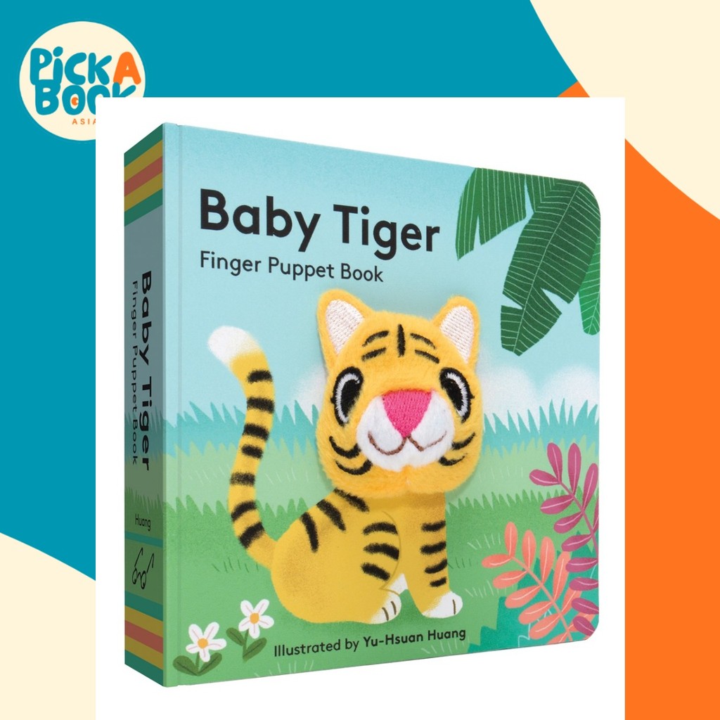 Baby Tiger: Finger Puppet Book โดย Yu-hsuan Huang (ฉบับสหรัฐอเมริกาปกอ่อน)