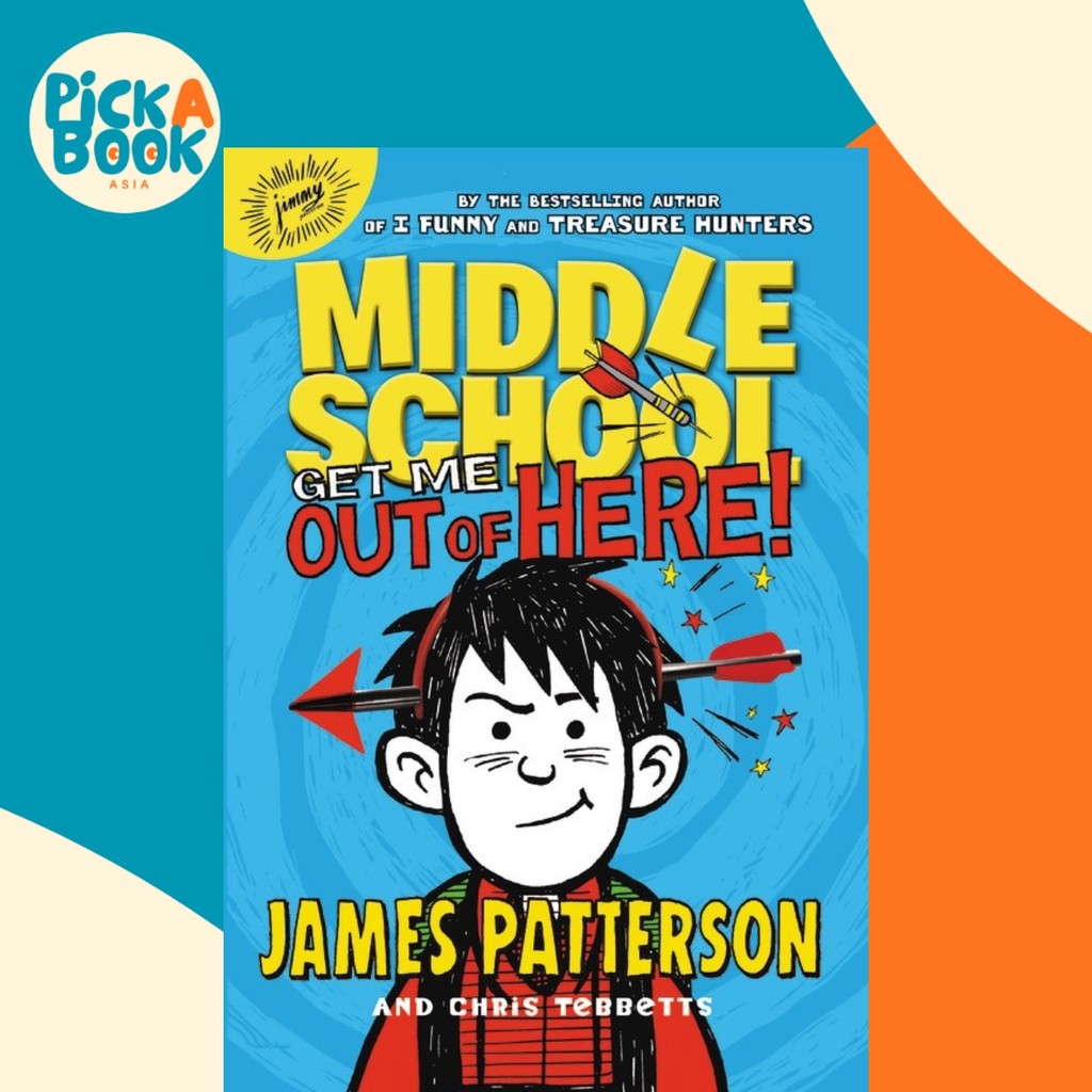 Get Me Out of Here! โดย เจมส์ แพททสัน (ปกอ่อน)