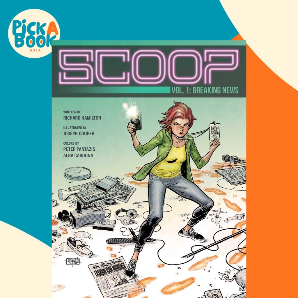 Scoop Vol 1 : Breaking News โดย Richard Hamilton (ฉบับสหรัฐอเมริกาปกอ่อน)