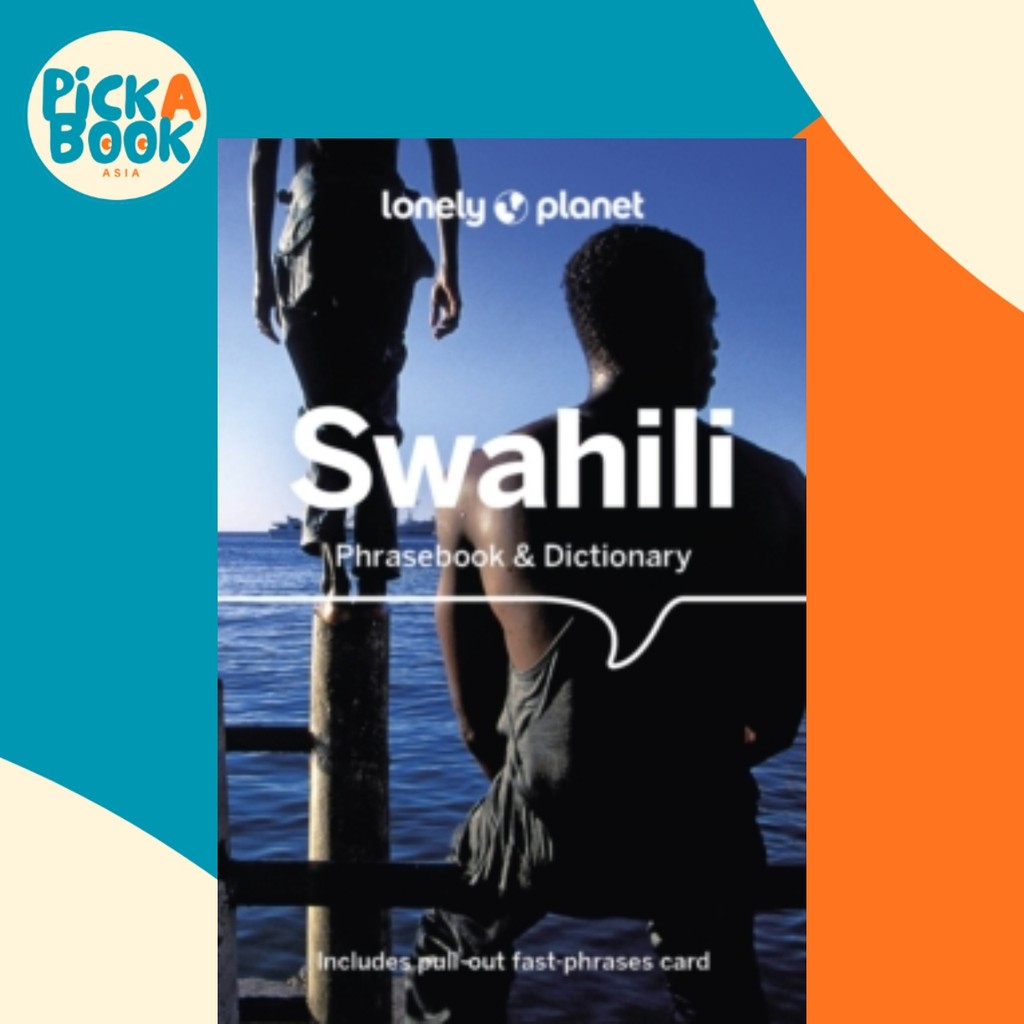Lonely Planet Swahili Prasebook & Dictionary โดย Lonely Planet (ปกอ่อน)