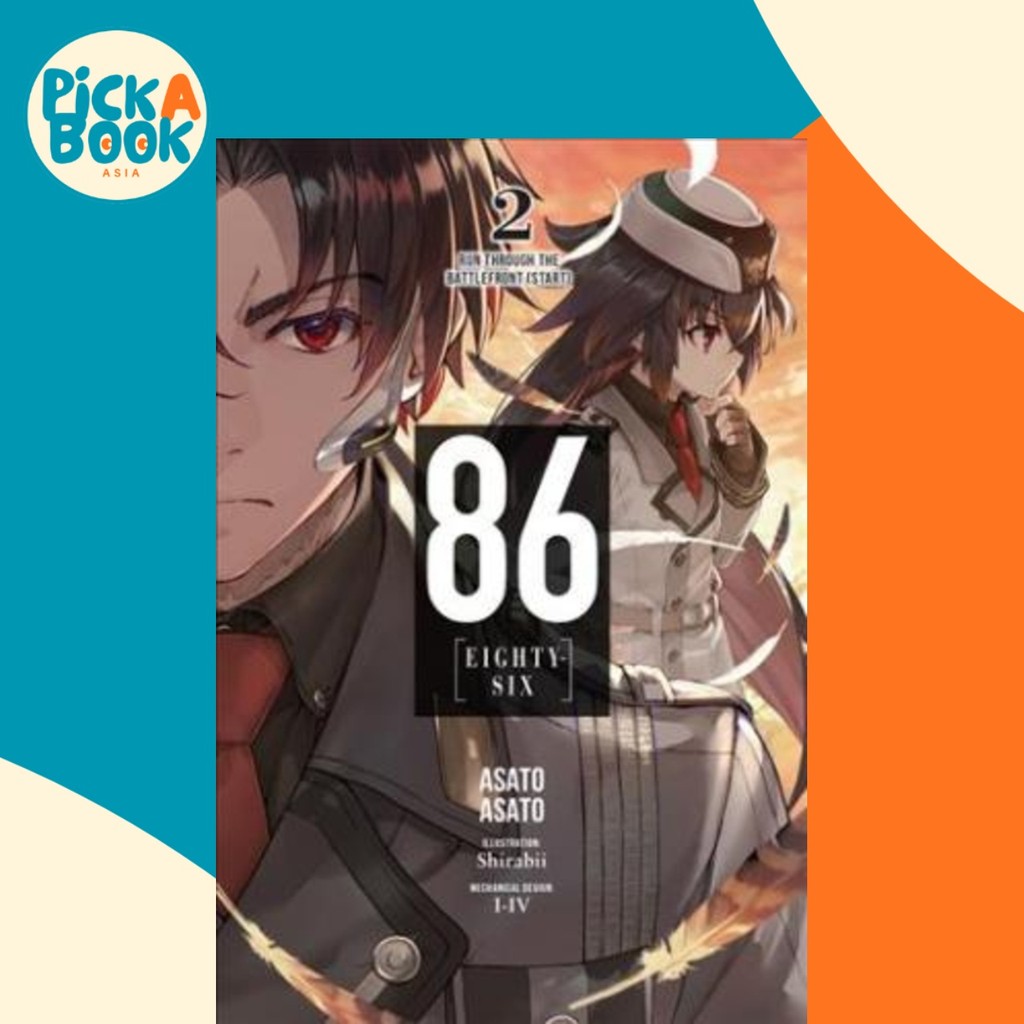 86 - EIGHTY SIX, Vol. 2 (นิยาย ไลท์โนเวล) โดย Asato Asato (ฉบับสหรัฐอเมริกาปกอ่อน)
