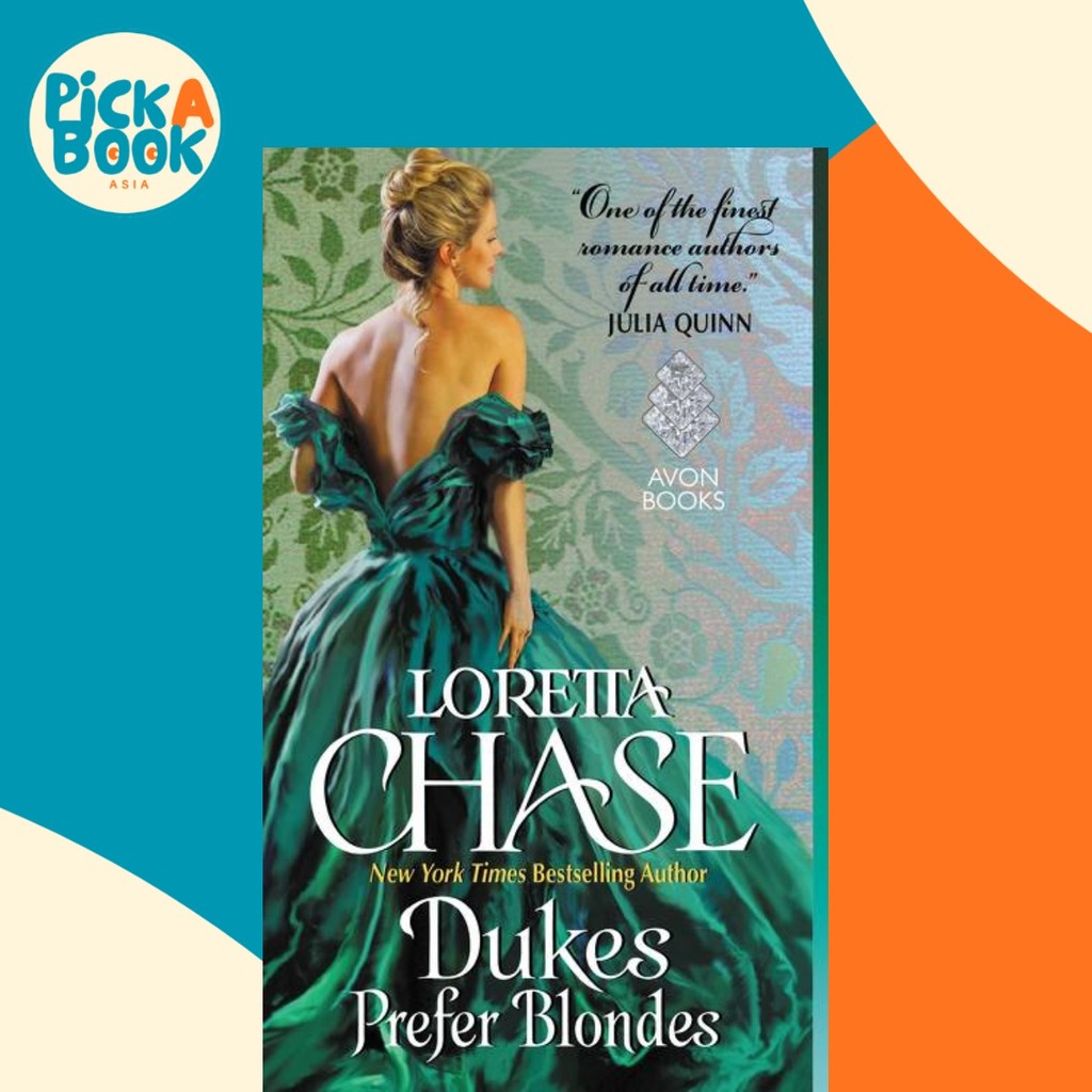 Dukes Prefer Blondes โดย Loretta Chase (ฉบับสหรัฐอเมริกาปกอ่อน)