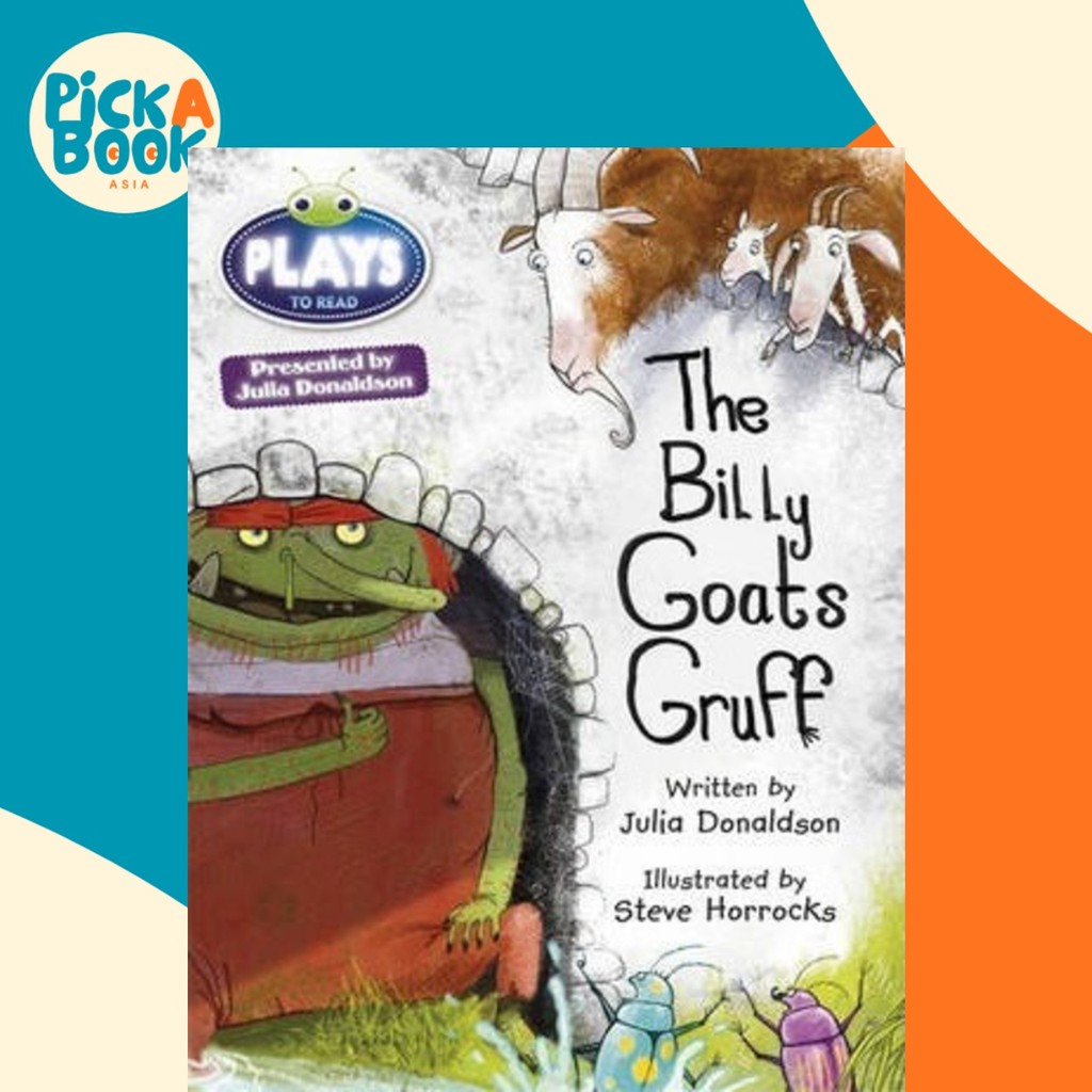 Bug Club Guided Julia Donaldson Plays Year Two Turquoise The Billy Goats Gruf โดย Julia Donaldson (ฉ