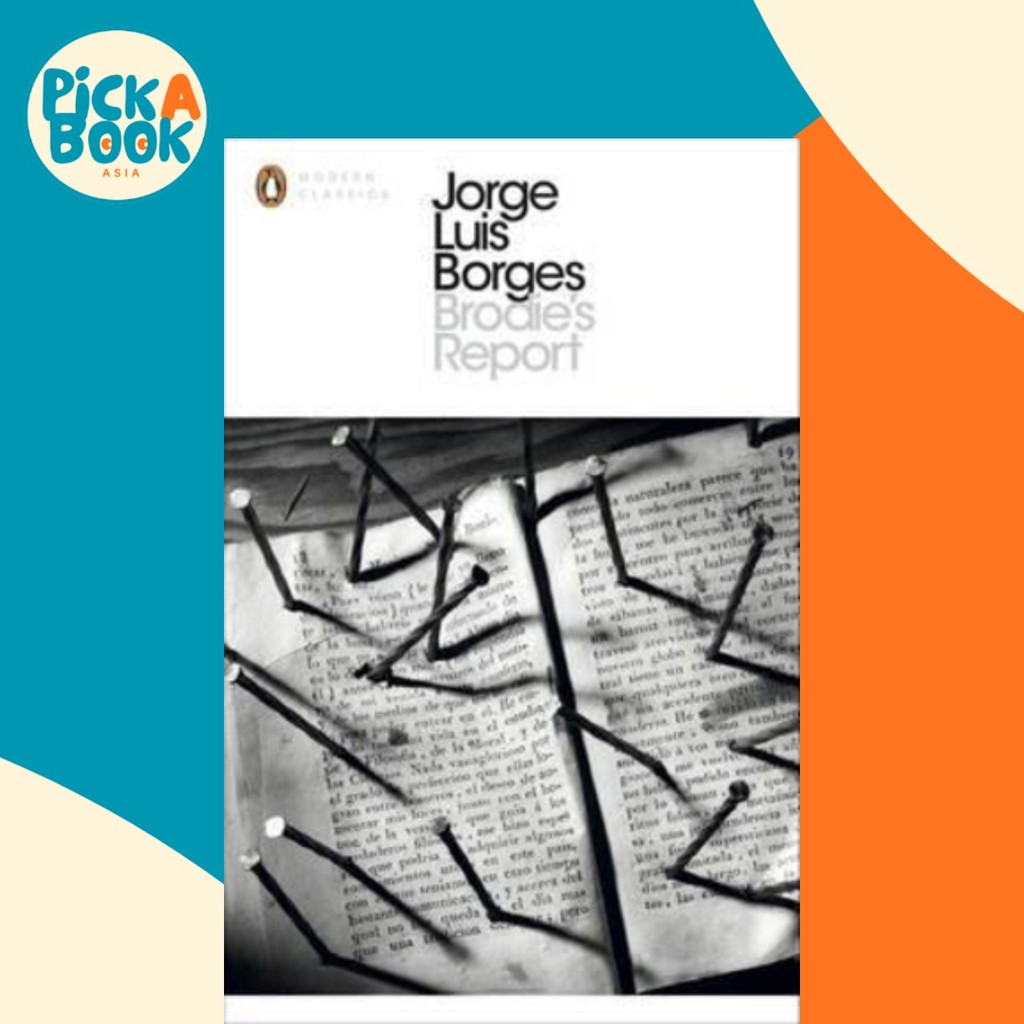 รายงานของโบรดี้ โดย Jorge Borges (ฉบับสหราชอาณาจักรปกอ่อน)