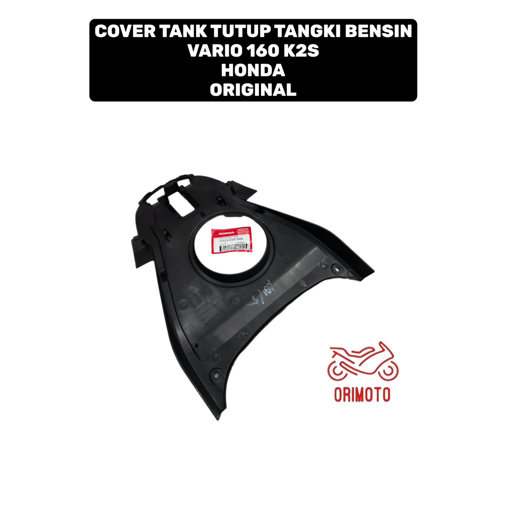 ORIMOTO-COVER TANK VARIO 160 K2S HONDA 17575-K2S-N00 ต้นฉบับ