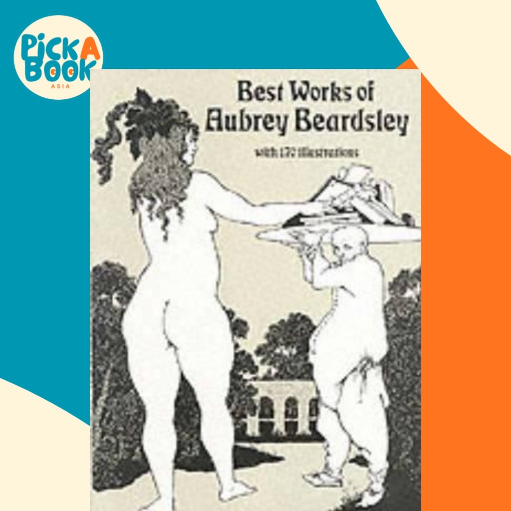 Best Work of Aubrey Beardsley by Aubrey Beardsley (ฉบับสหรัฐอเมริกาปกอ่อน)
