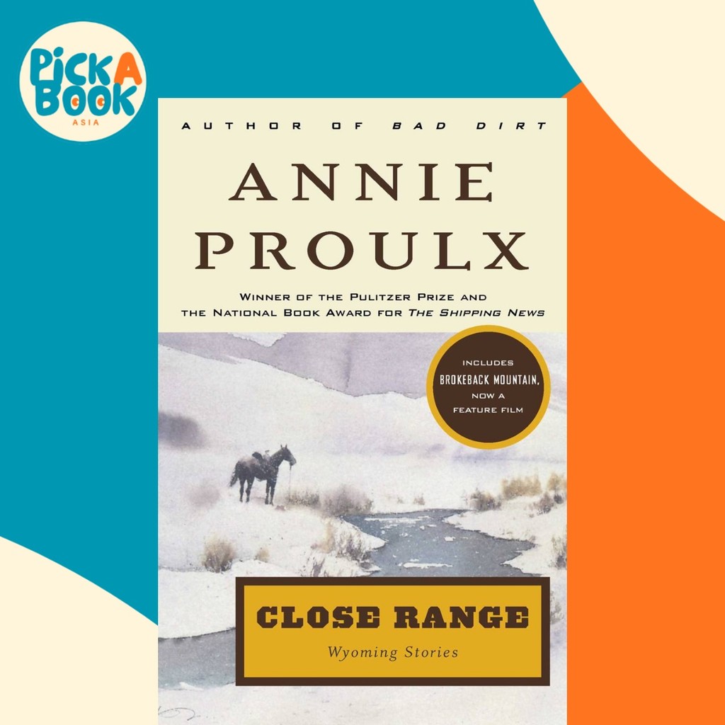 Close Range : Wyoming Stories โดย Annie Proulx (ฉบับสหรัฐอเมริกาปกอ่อน)