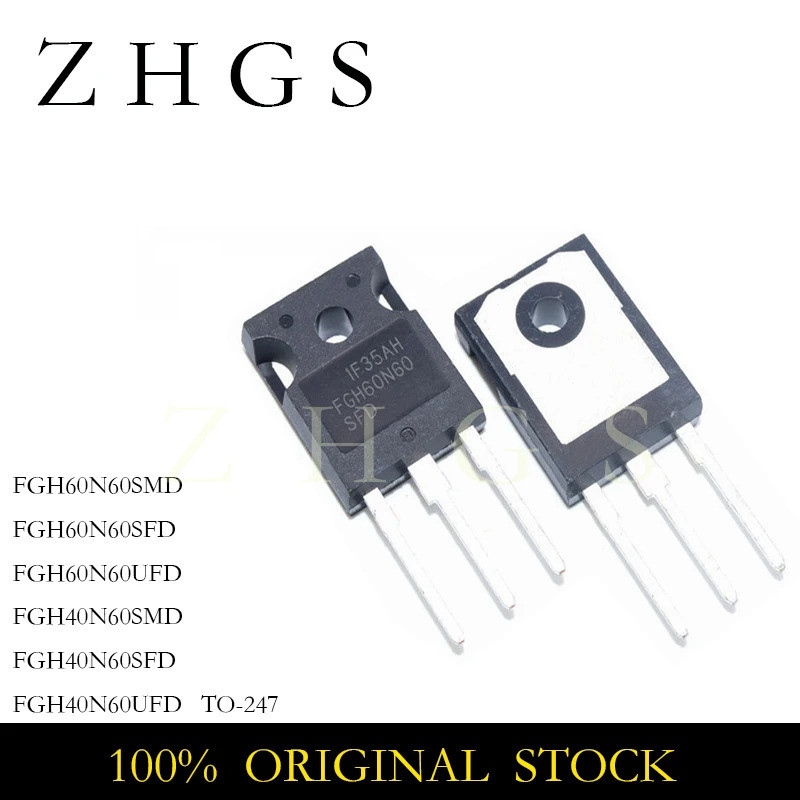 5PCS FGH60N60SMD FGH60N60SFD FGH60N60UFD FGH40N60SMD FGH40N60SFD FGH40N60UFD FGH 60N60 40N60 40N60 4