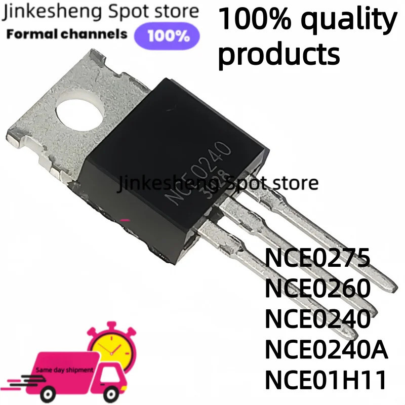 5PCS NCE0275 NCE0260 NCE0240 NCE0240A NCE01H11 TO-220 ทรานซิสเตอร์เอฟเฟกต์ภาคสนาม