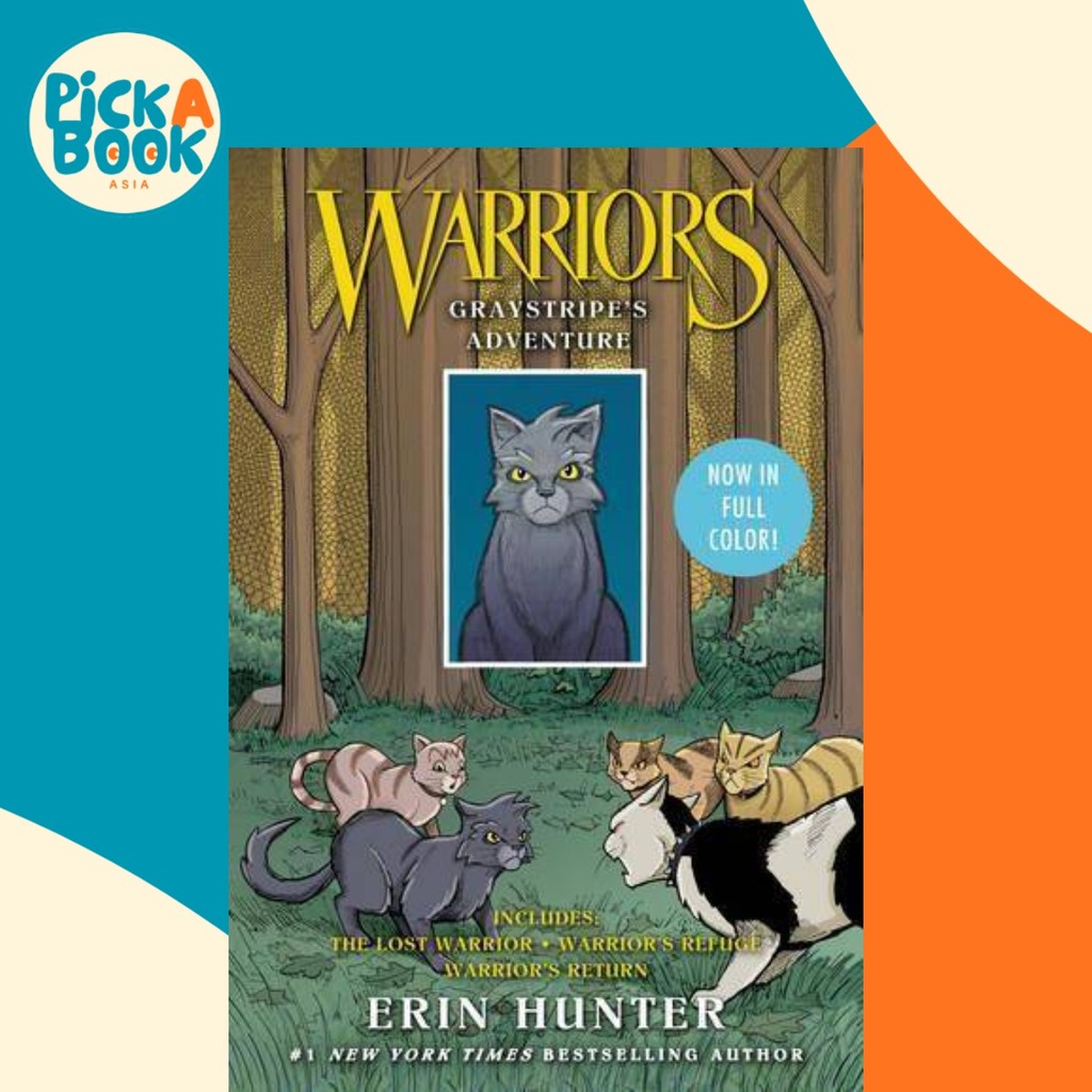 Warriors: Greystripes Adventure : The Lost Warriors Refuge, Warriors by Erin Hunter (ฉบับ US, ปกอ่อน